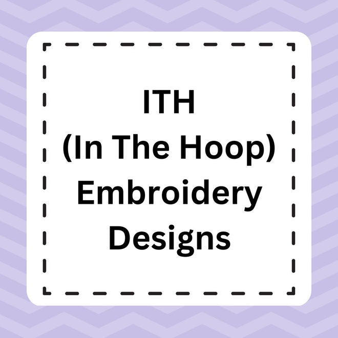 ITH (In The Hoop)