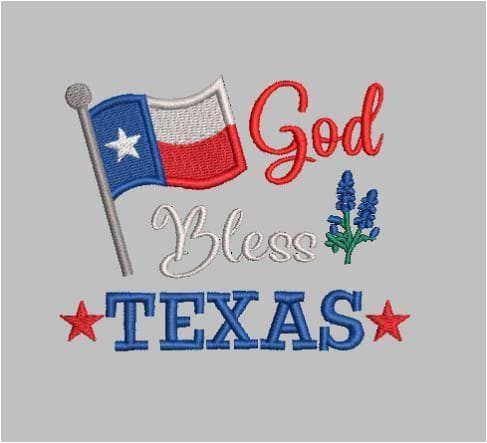 God Bless Texas Embroidery Design